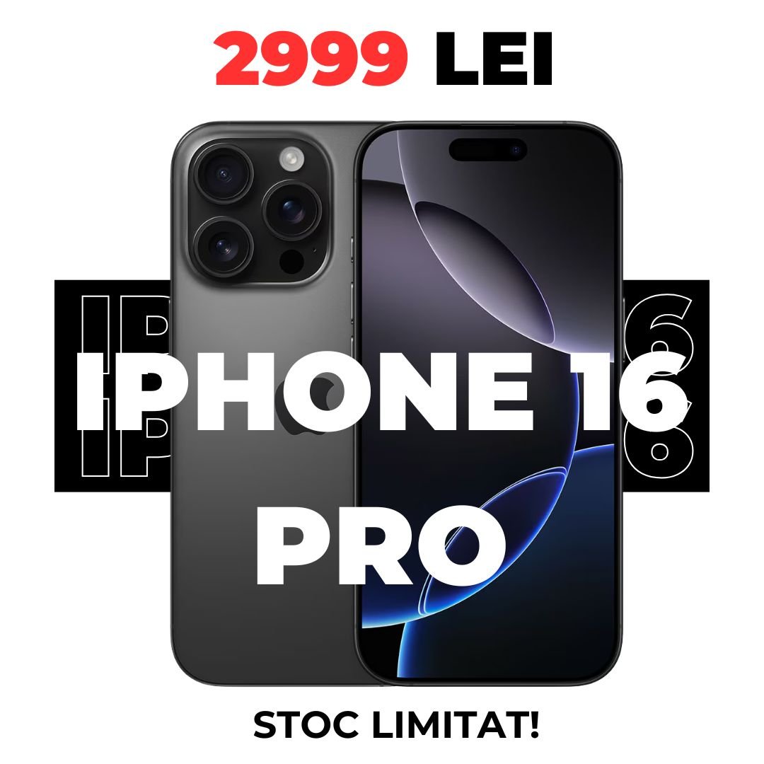 Oferta speciala iPhone 16 Pro la Apple Plug