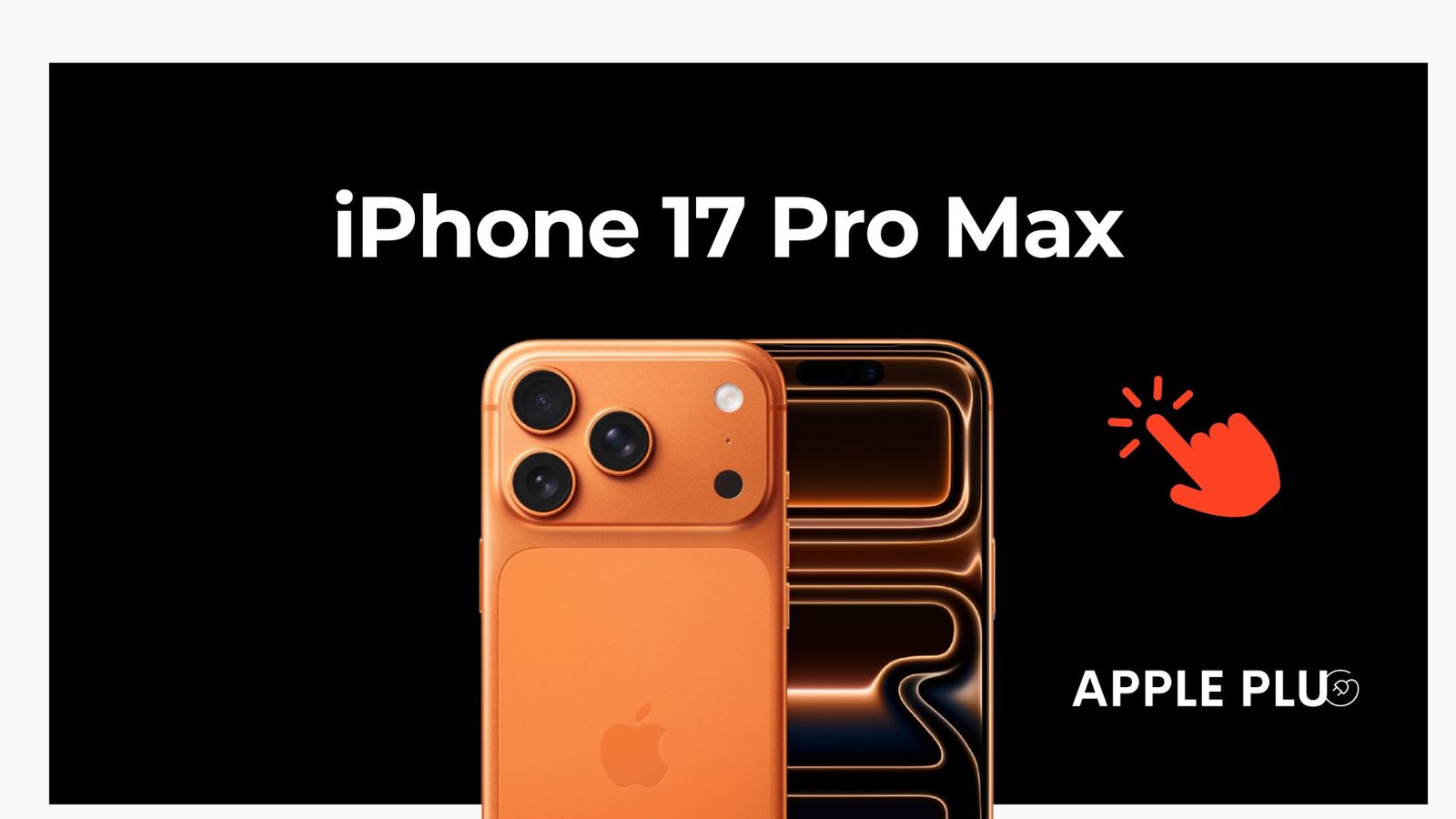 Află totul despre iPhone 17 Pro Max pret la Apple Plug